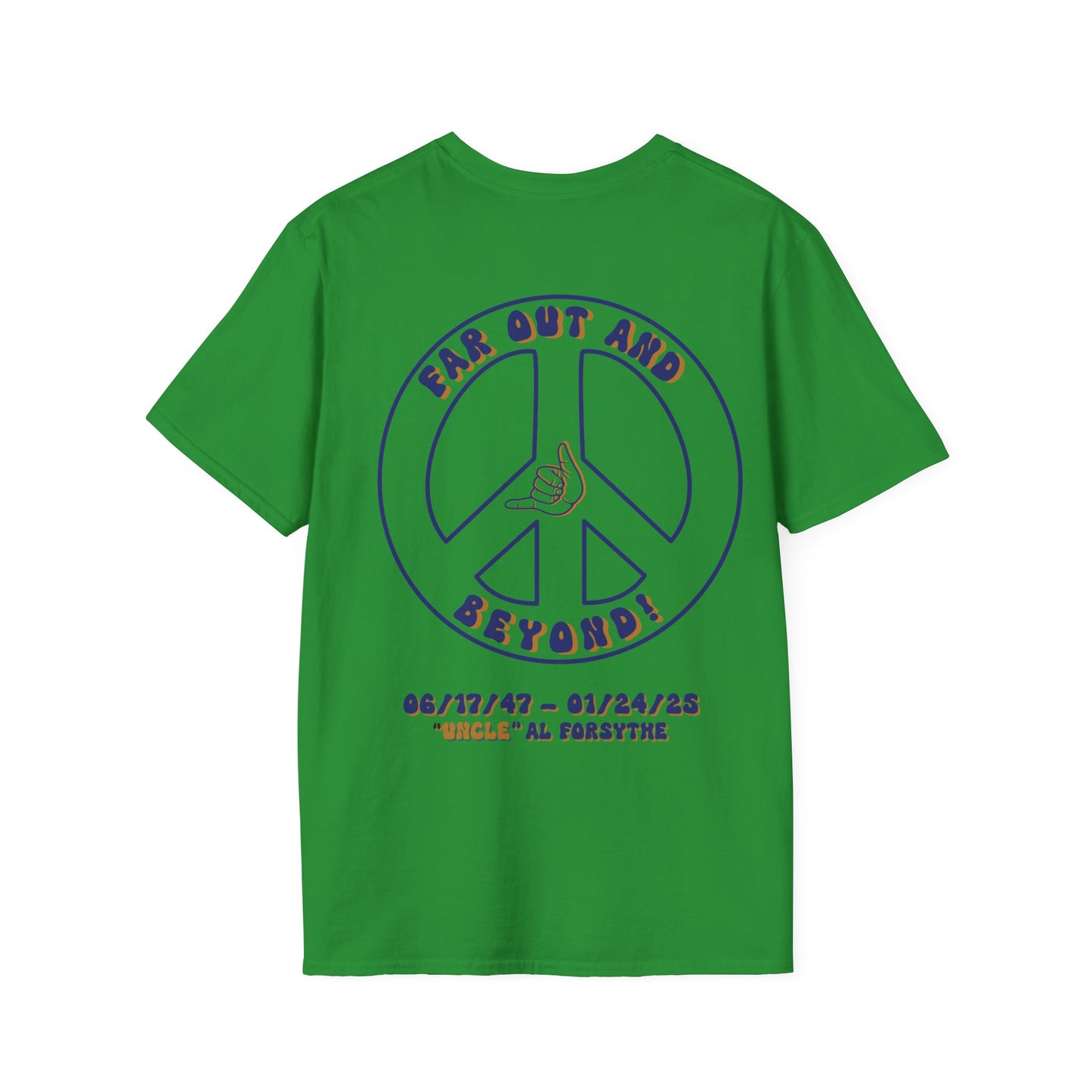 Uncle Al's Far Out Life Celebration T-Shirt