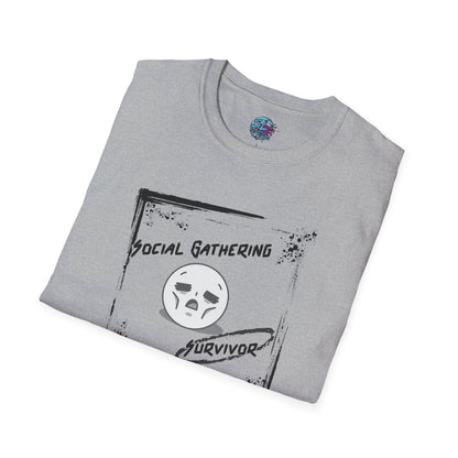 Social Gathering Survivor - Unisex T-Shirt