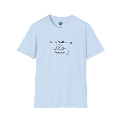 Social Gathering Survivor - Unisex T-Shirt