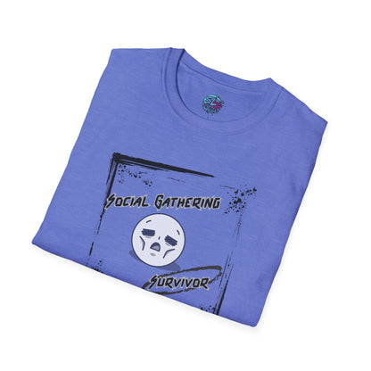 Social Gathering Survivor - Unisex T-Shirt