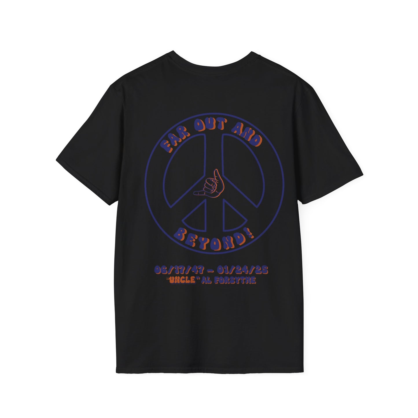 Uncle Al's Far Out Life Celebration T-Shirt