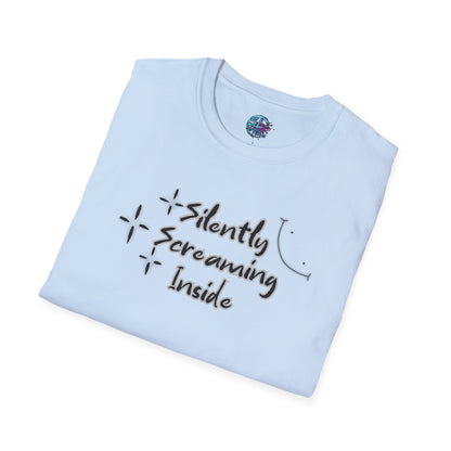 Silently Screaming Inside - Unisex T-Shirt