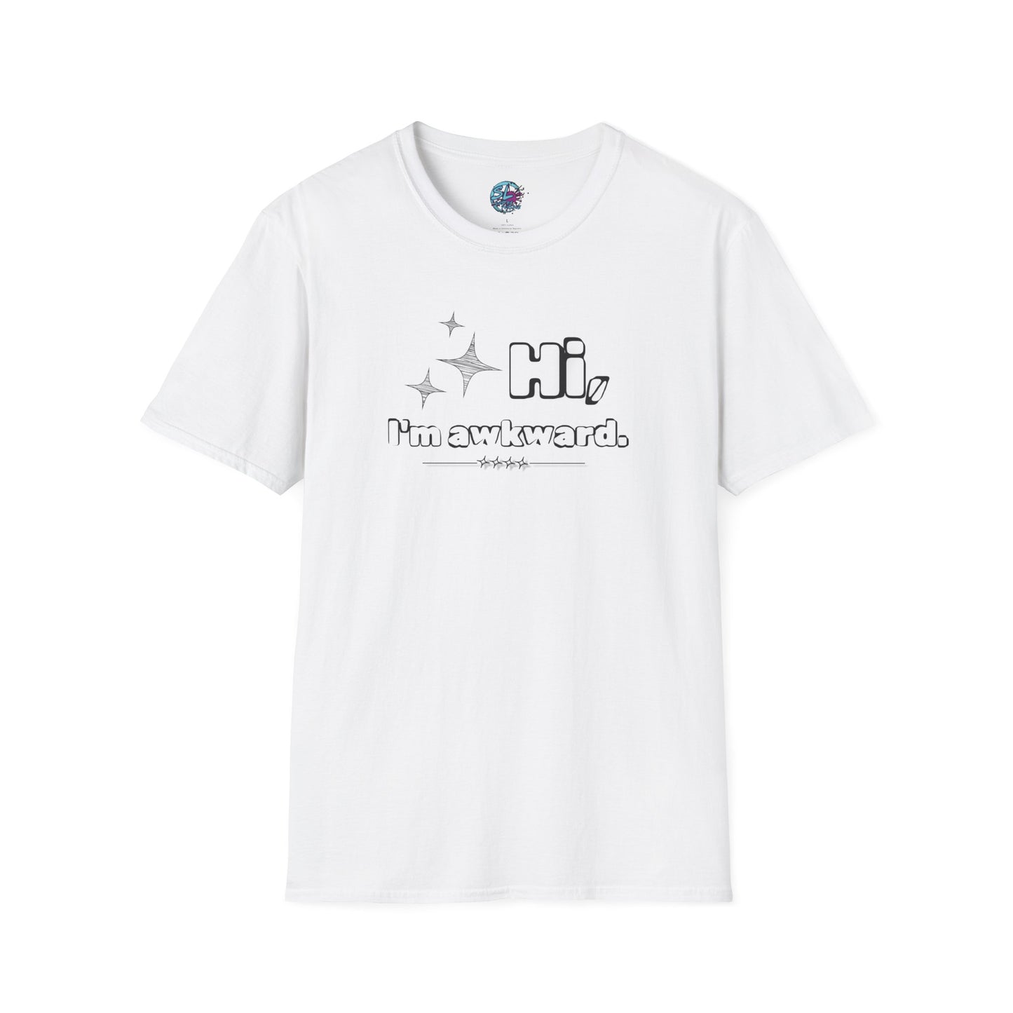 Hi, I'm Awkward - Unisex T-Shirt