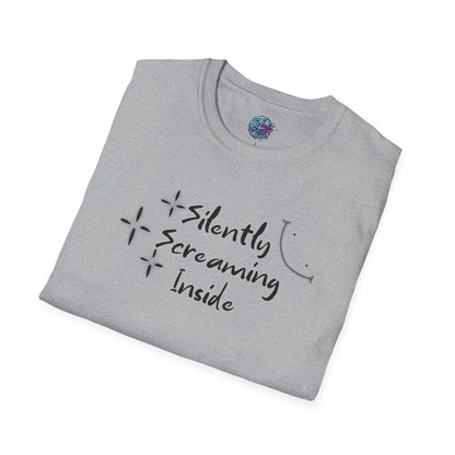 Silently Screaming Inside - Unisex T-Shirt