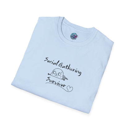 Social Gathering Survivor - Unisex T-Shirt