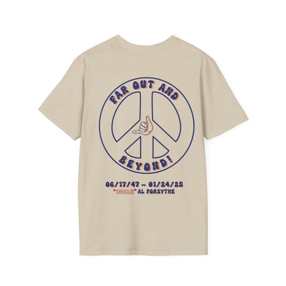 Uncle Al's Far Out Life Celebration T-Shirt